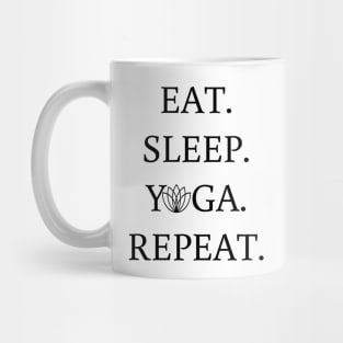 Eat sleep yoga repeat tee unisex t-shirt Mug